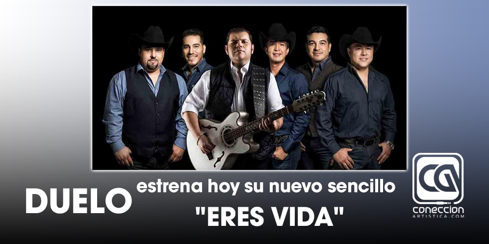 Duelo “Eres Vida”